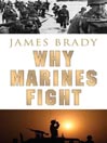 Why Marines Fight